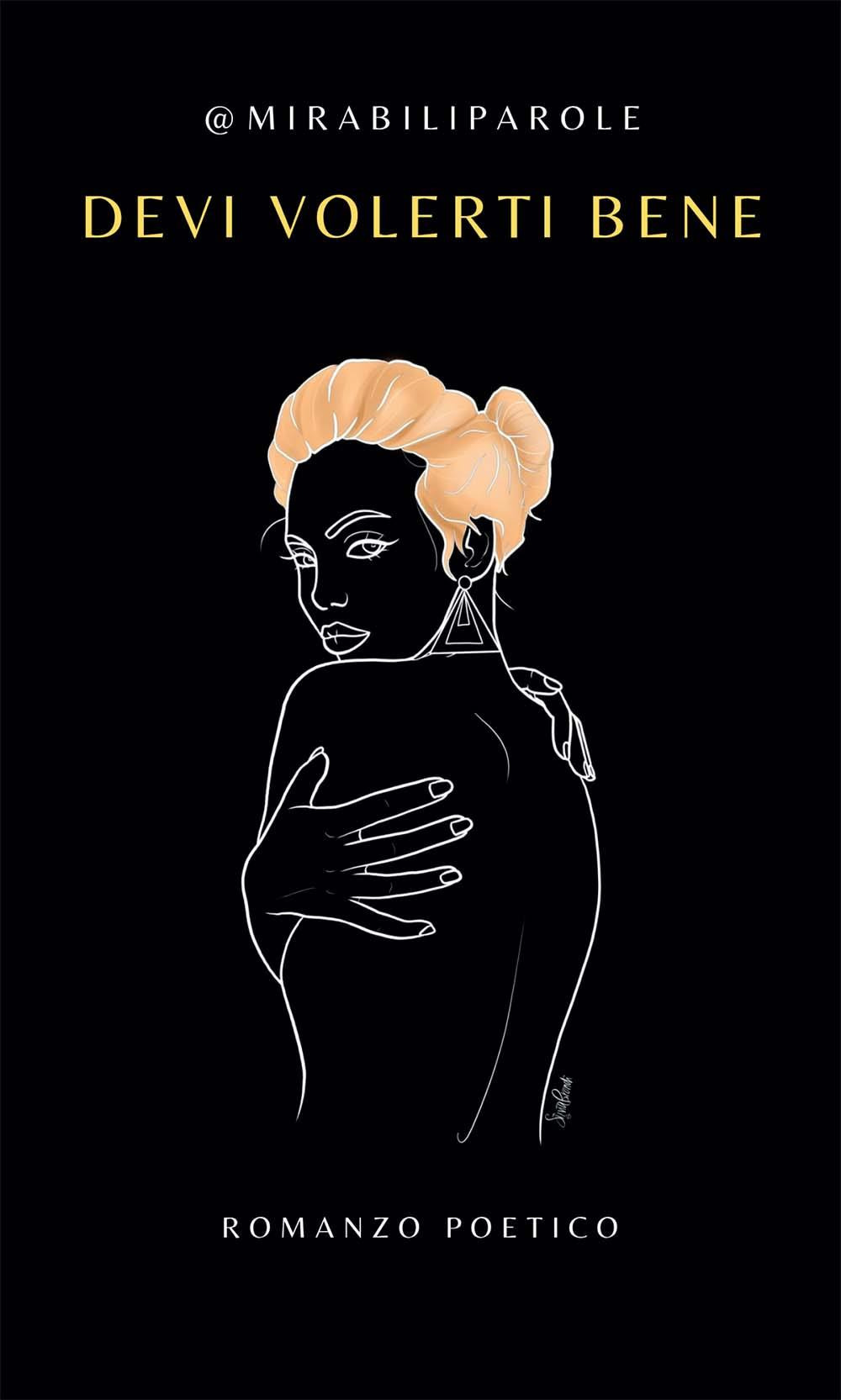Devi volerti bene
