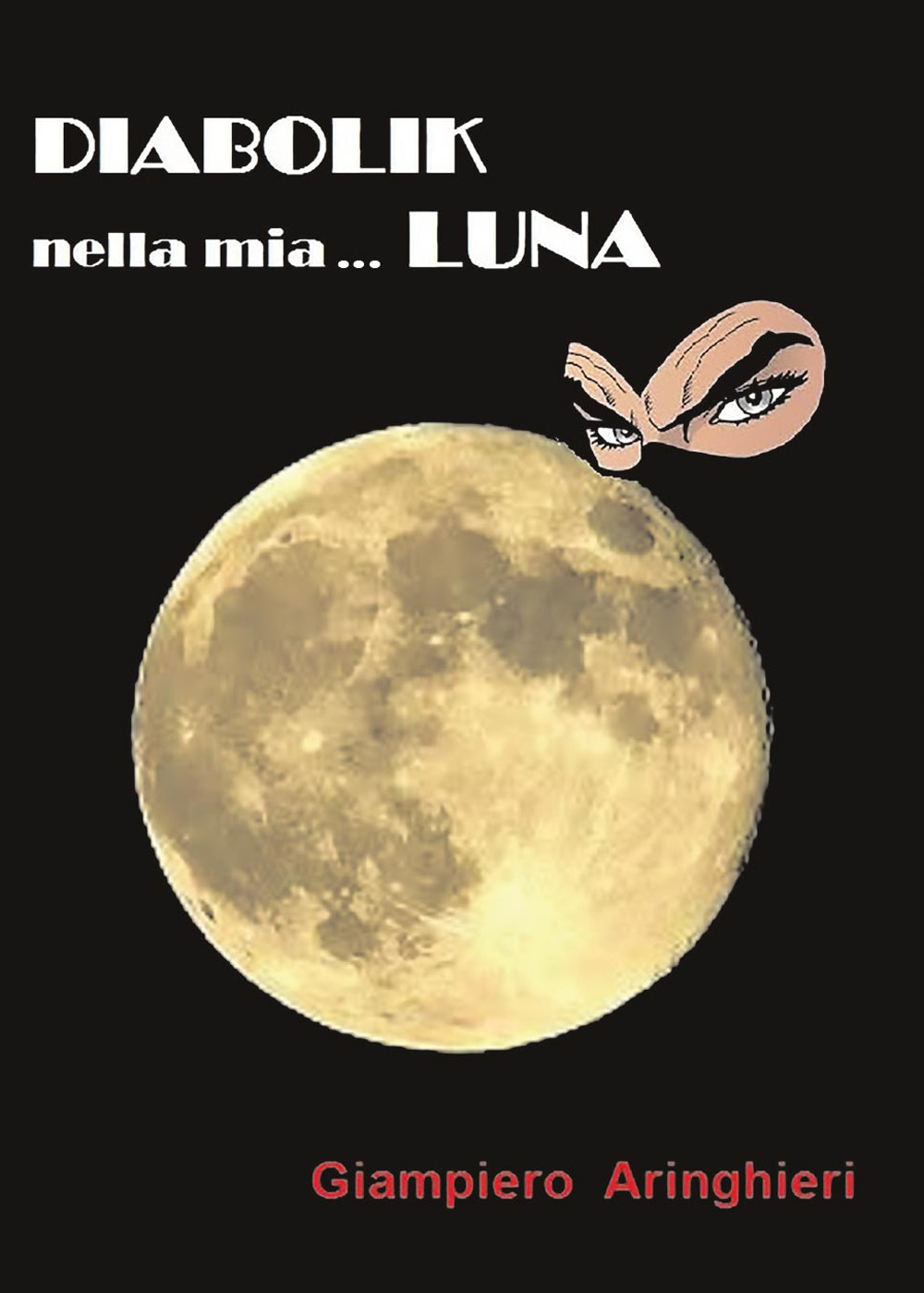 Diabolik nella mia. Luna