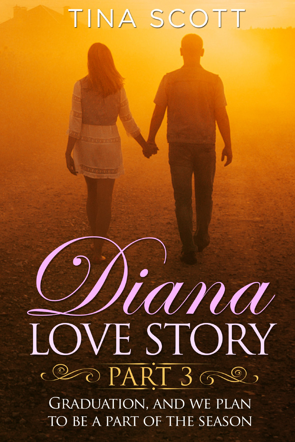Diana love story. Graduation, and we plan to be a …