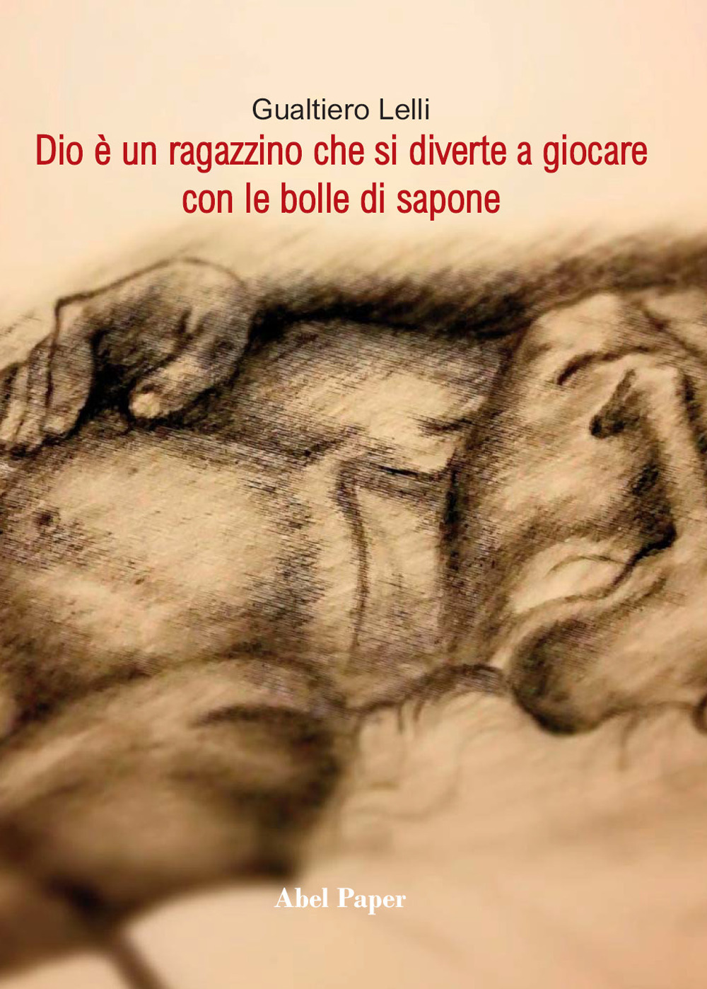 Dio è un ragazzino che si diverte a giocare con …