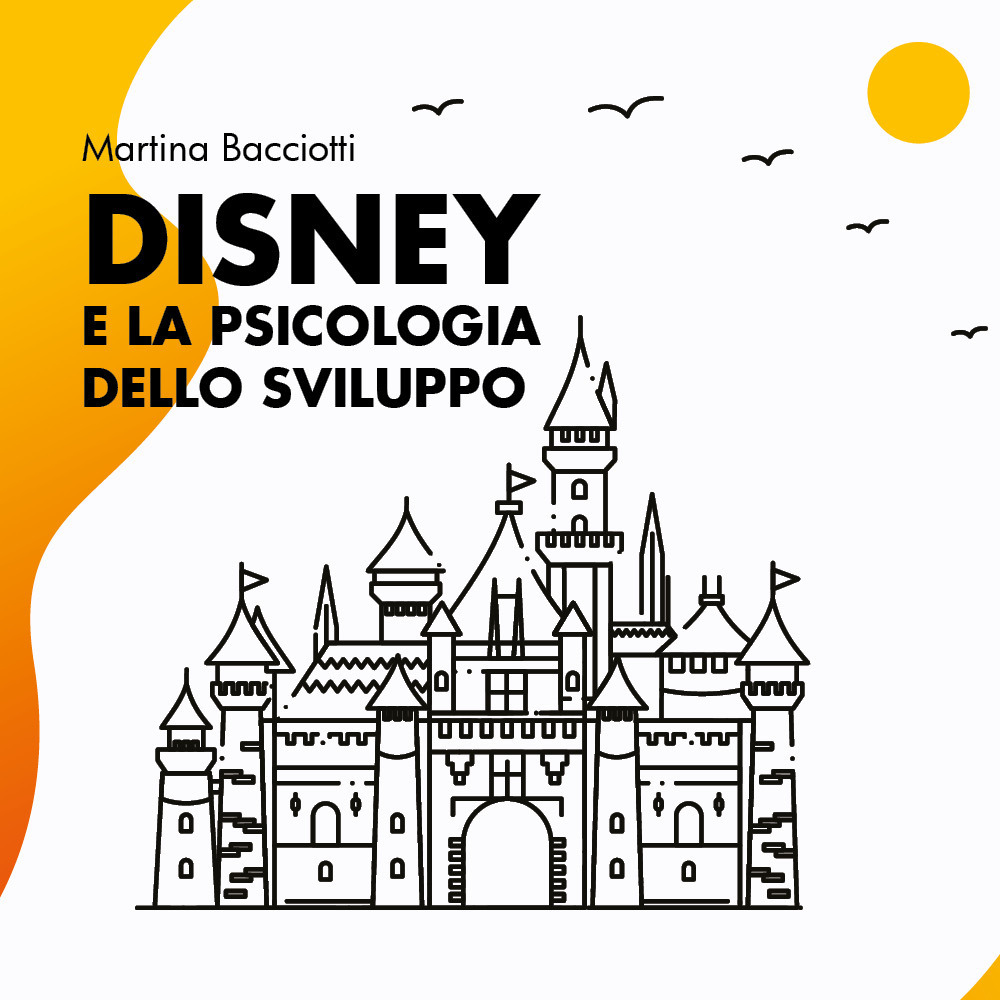 Disney e la psicologia dello sviluppo