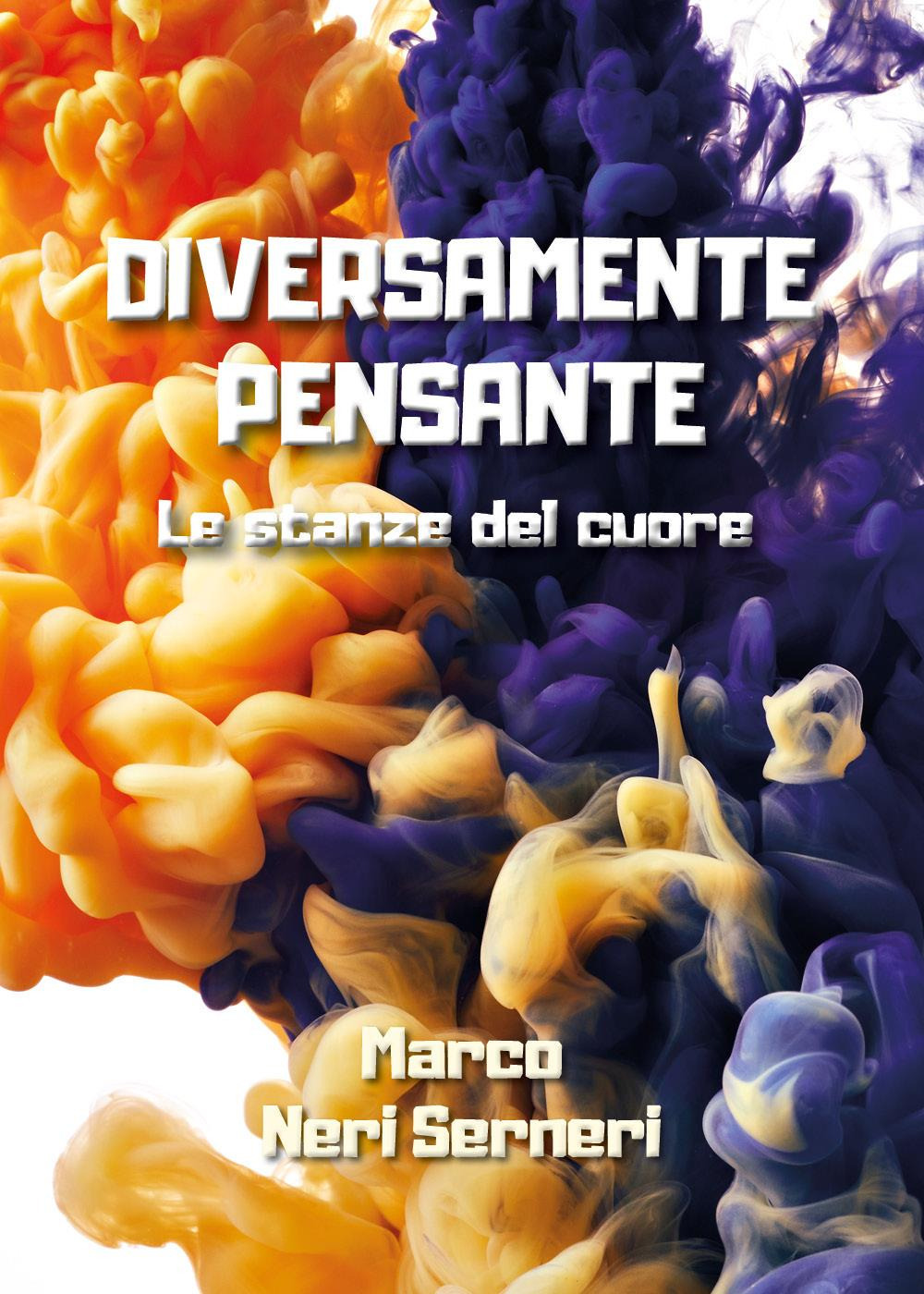 Diversamente pensante. Le stanze del cuore