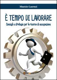 È tempo di lavorare