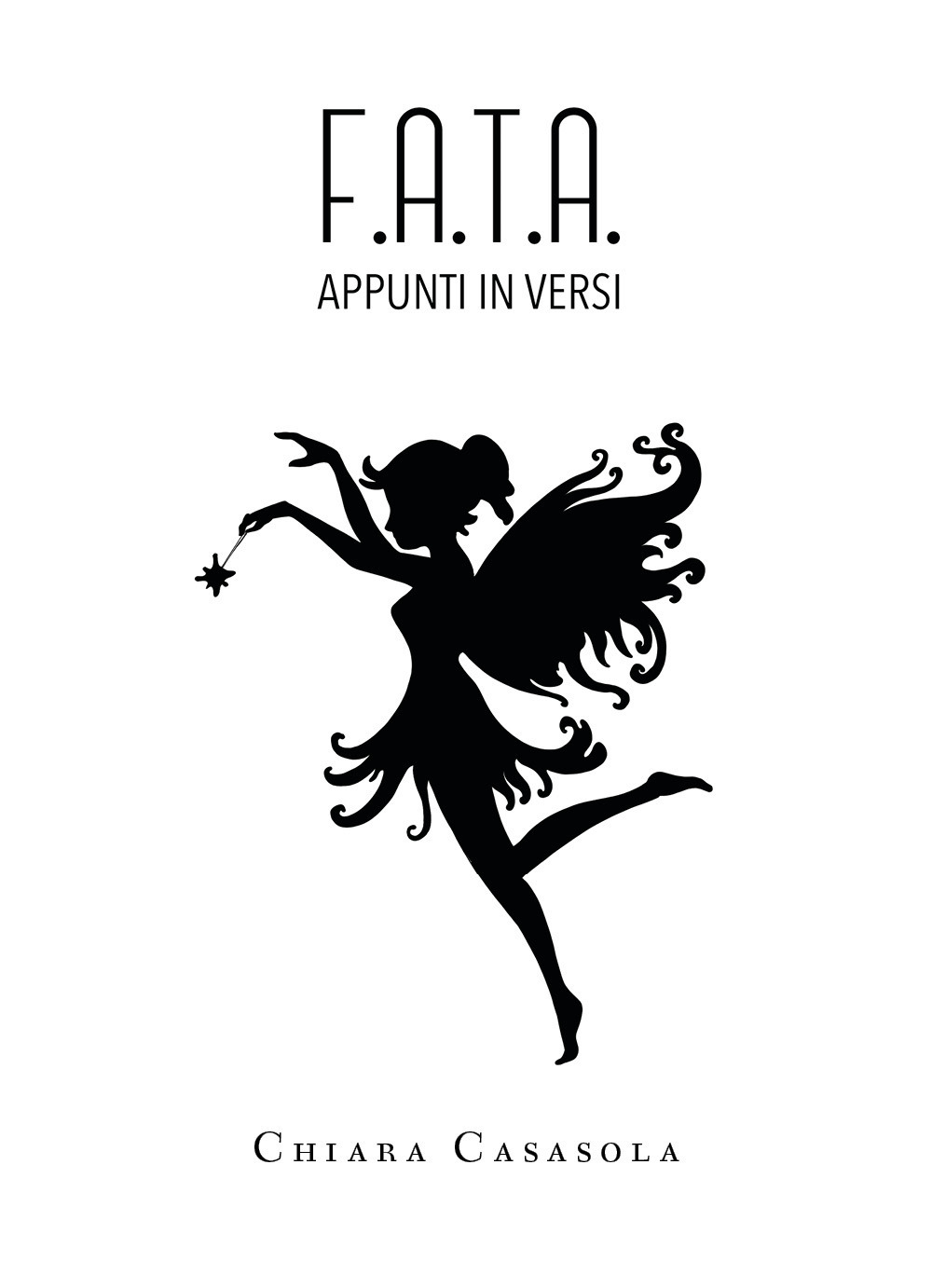 F.A.T.A. Appunti in versi