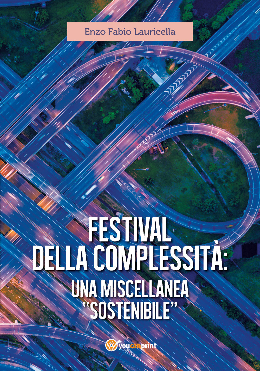 Festival della complessità: una miscellanea «sostenibile»