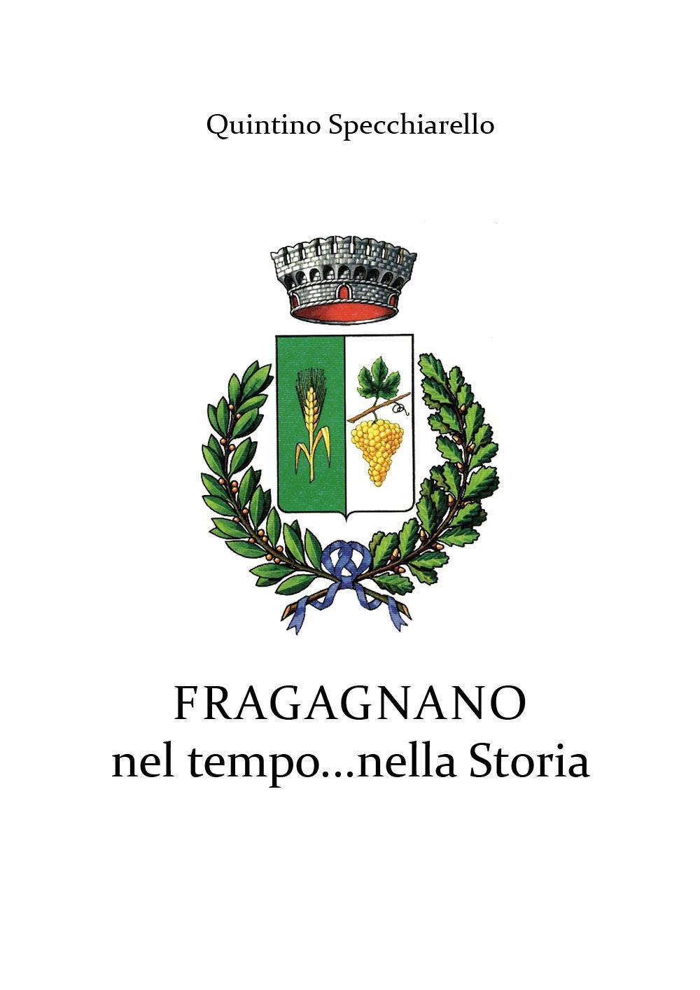 Fragagnano nel tempo.nella Storia