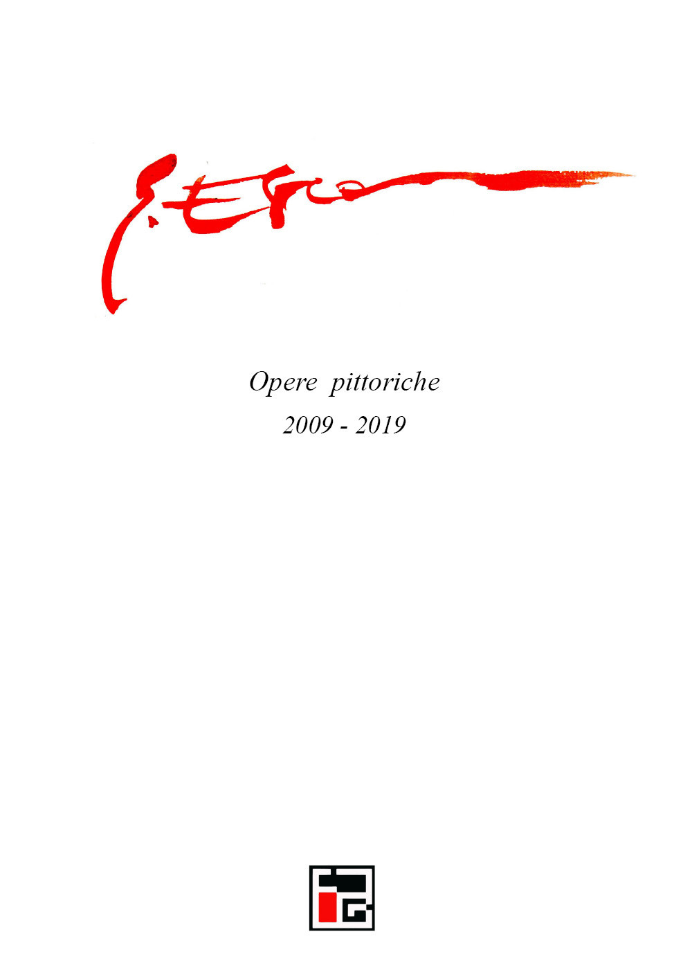 Gennaro Esca. Opere pittoriche 2009-2019