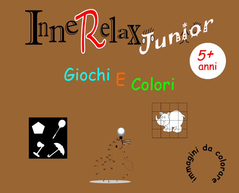 Giochi e colori. InneRelax Junior