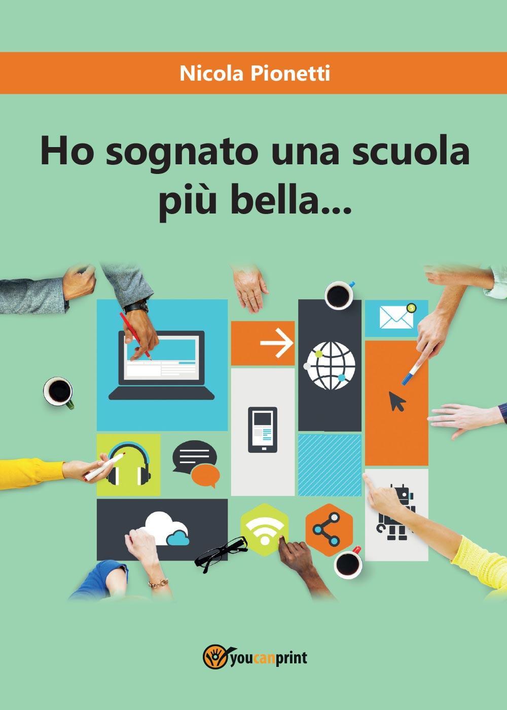 Ho sognato una scuola più bella