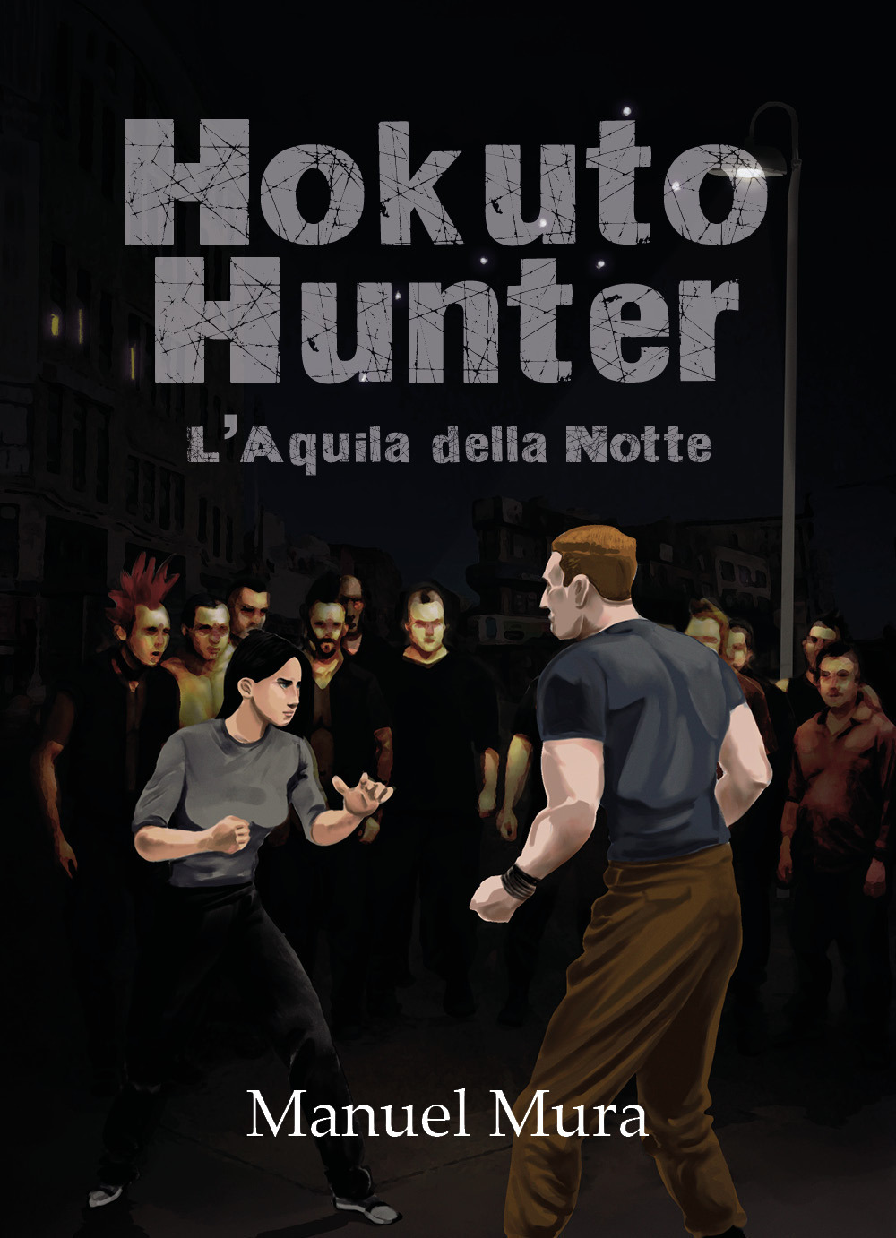 Hokuto Hunter. L'Aquila della Notte