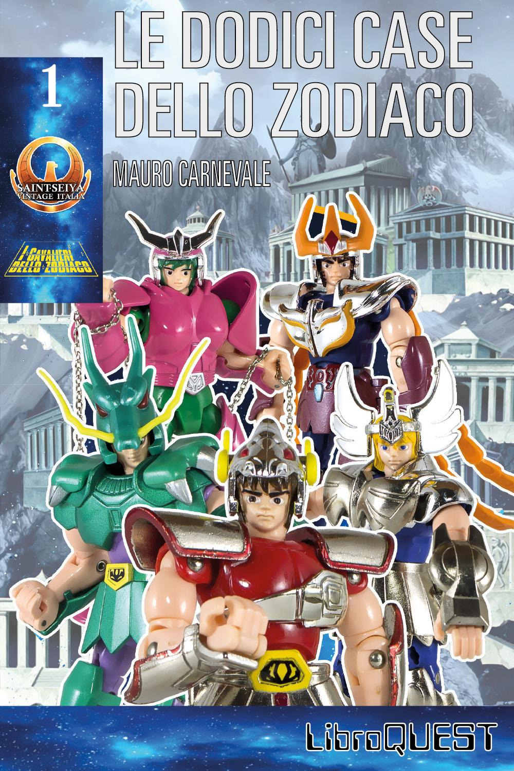 I cavalieri dello zodiaco. Le dodici case dello zodiaco. Libro …