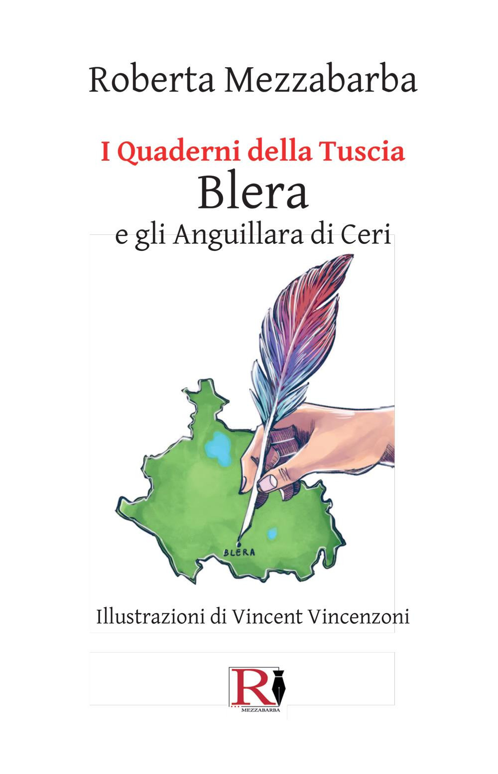 I quaderni della Tuscia. Blera e gli Anguillara di Ceri