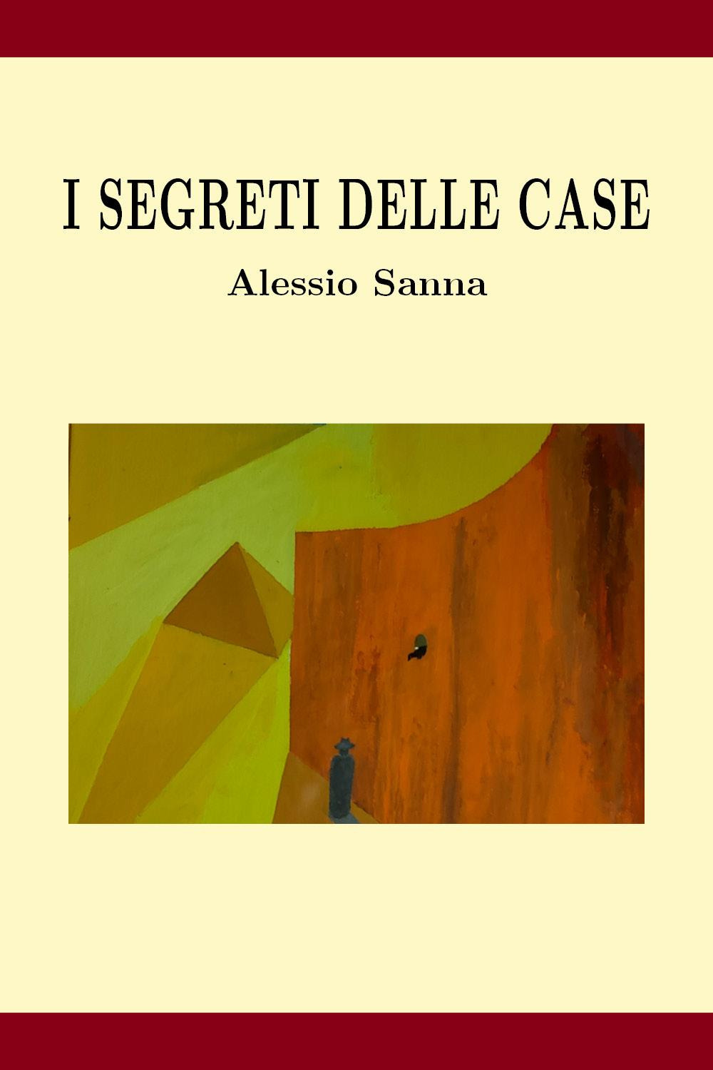 I segreti delle case