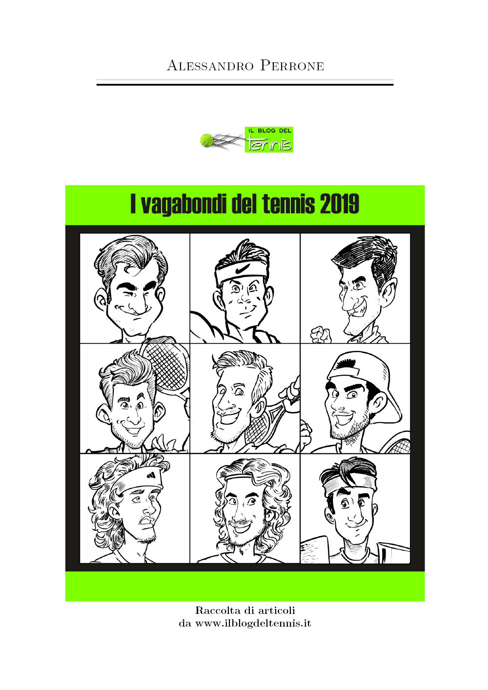 I vagabondi del tennis 2019