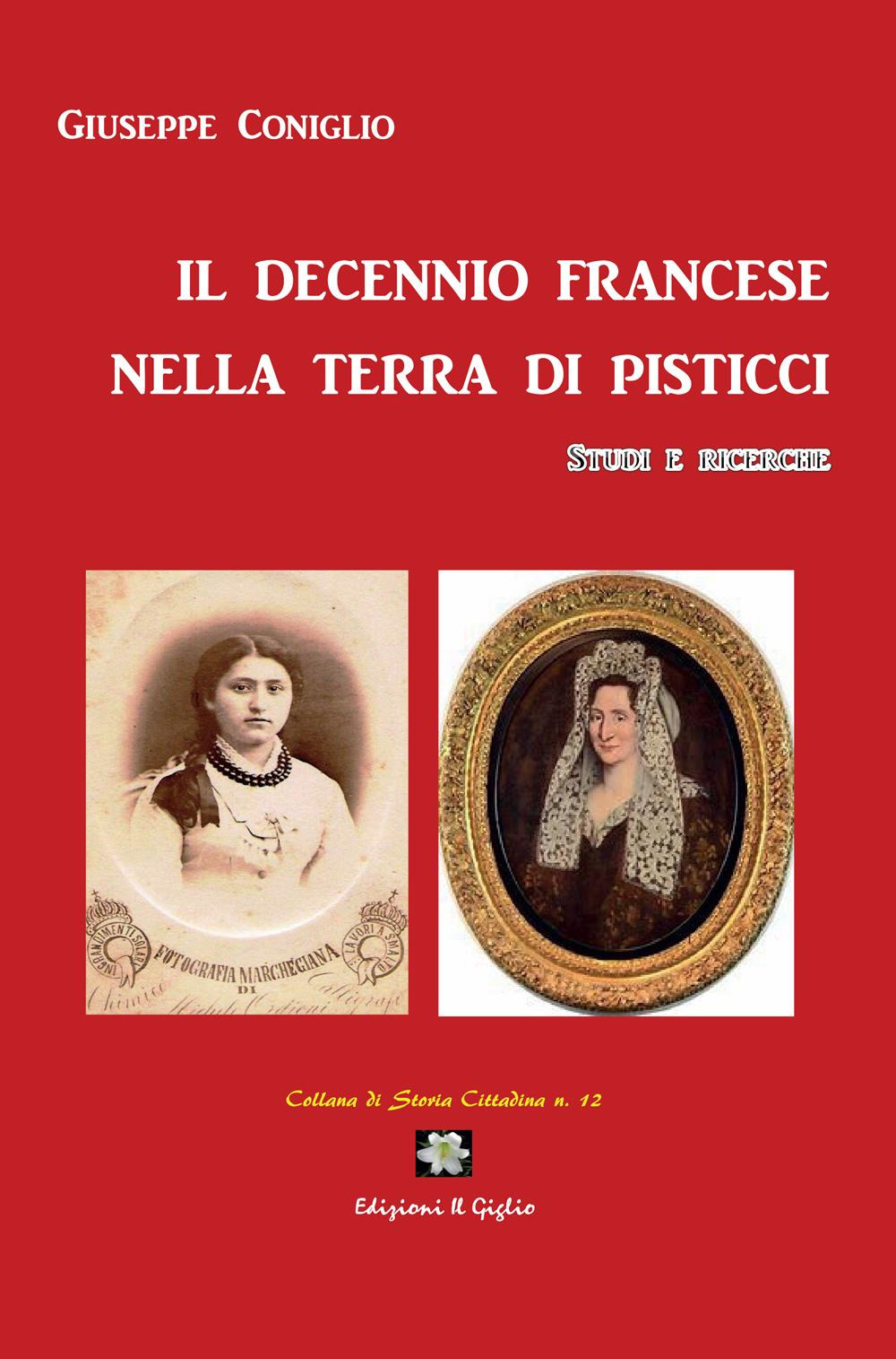 Il decennio francese nella terra di Pisticci