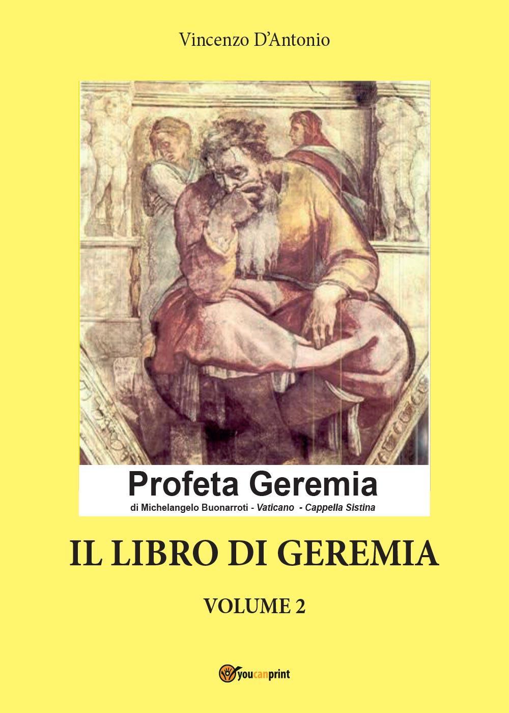 Il libro di Geremia. Vol. 2