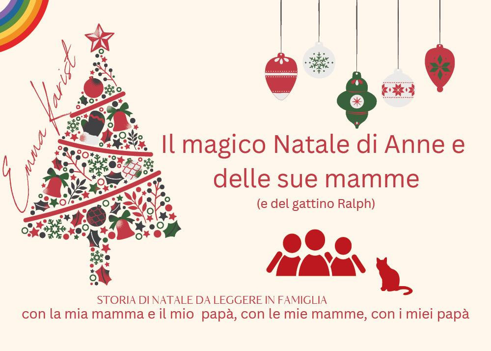 Il magico Natale di Anne e le sue mamme (e …