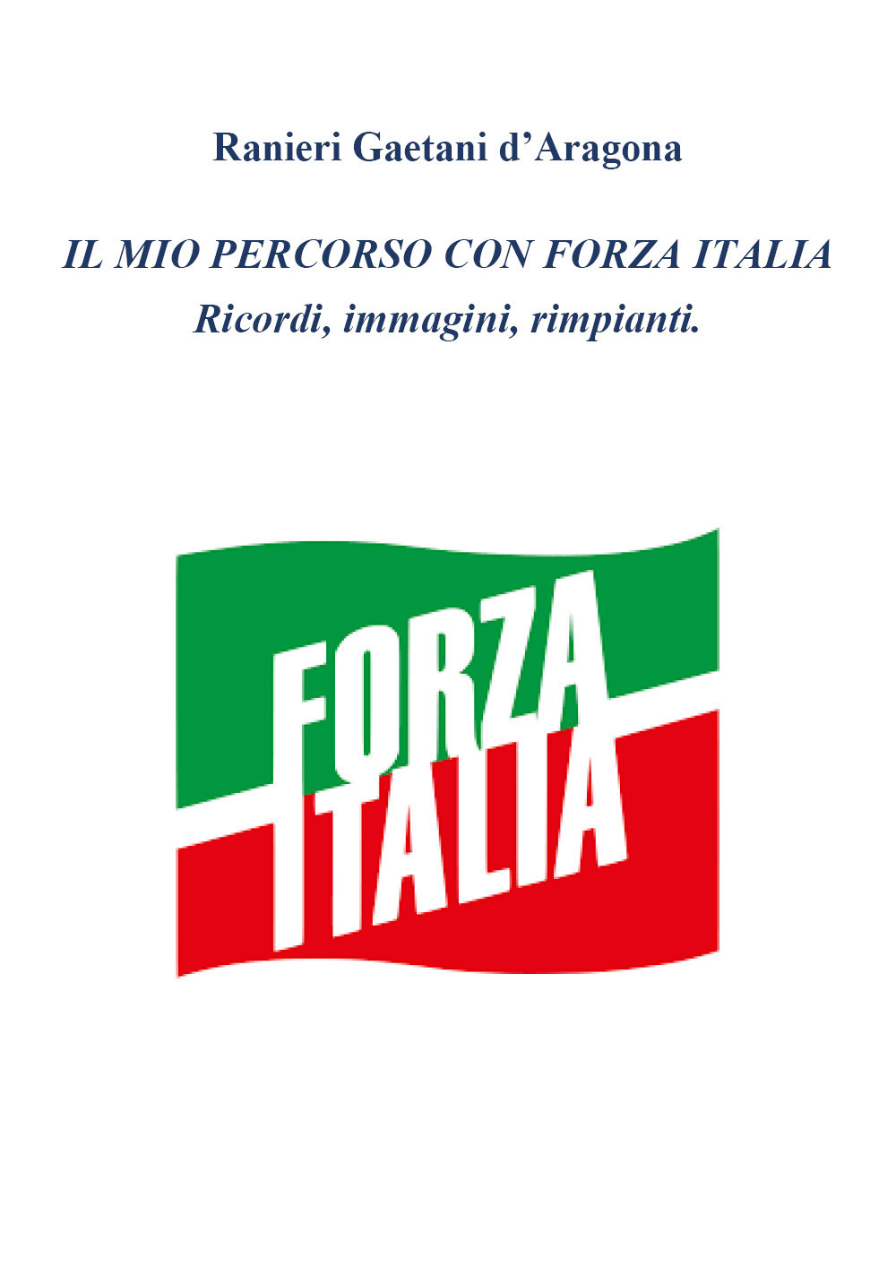 Il mio percorso in Forza Italia