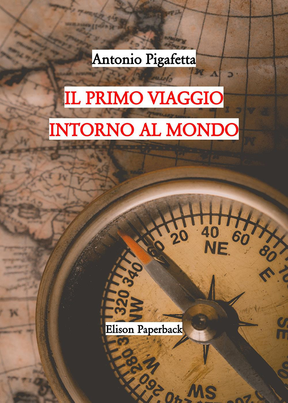 Il primo viaggio intorno al mondo
