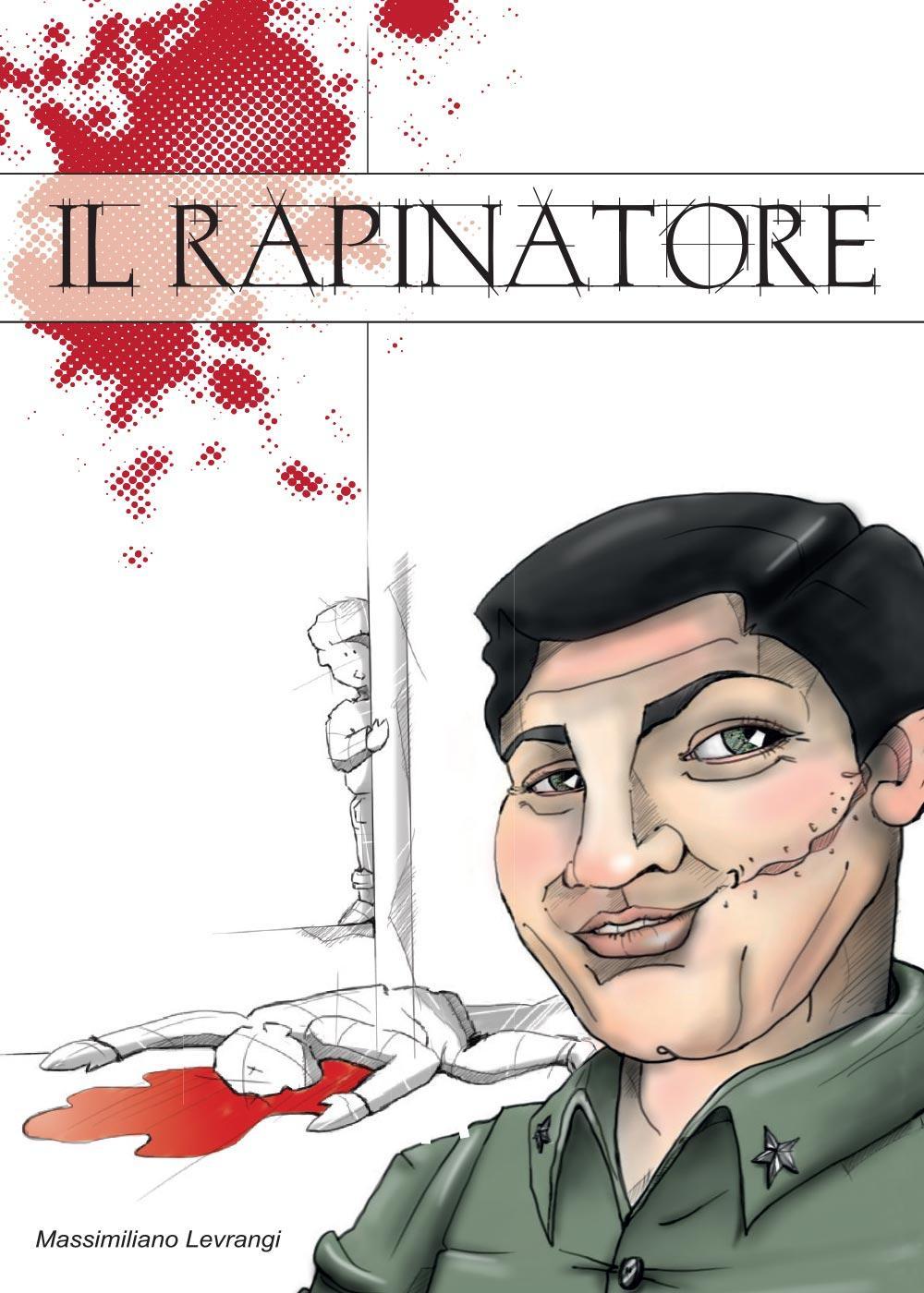 Il rapinatore