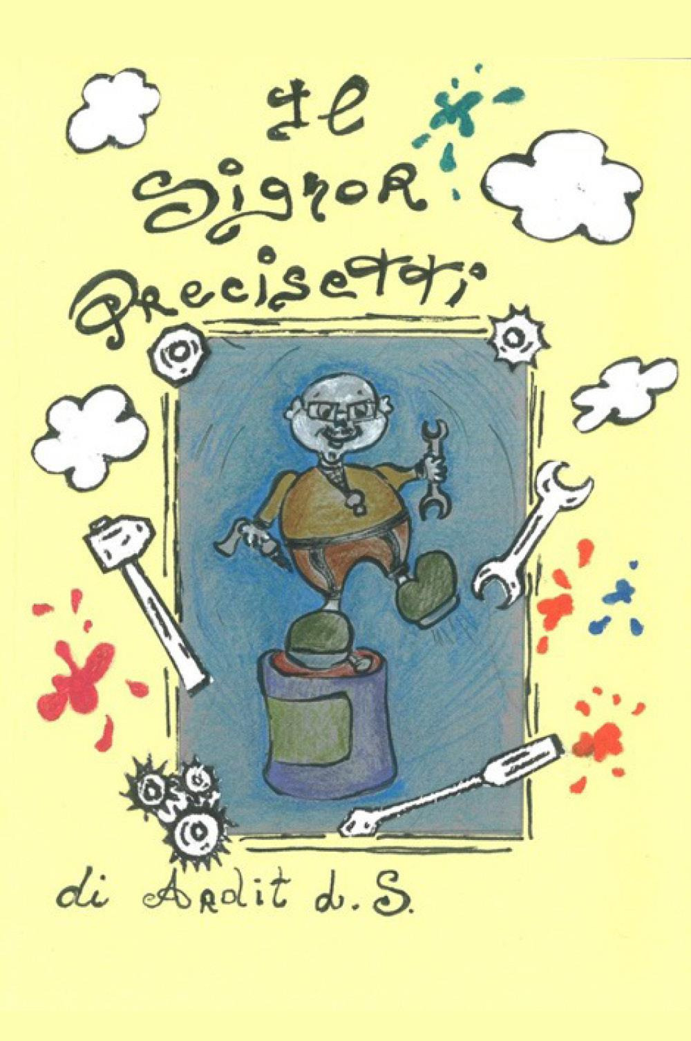 Il signor Precisetti