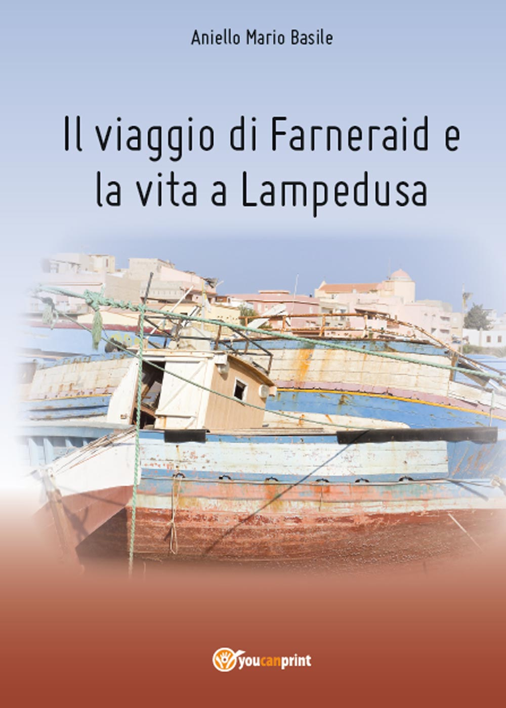 Il viaggio di Farneraid e la vita a Lampedusa