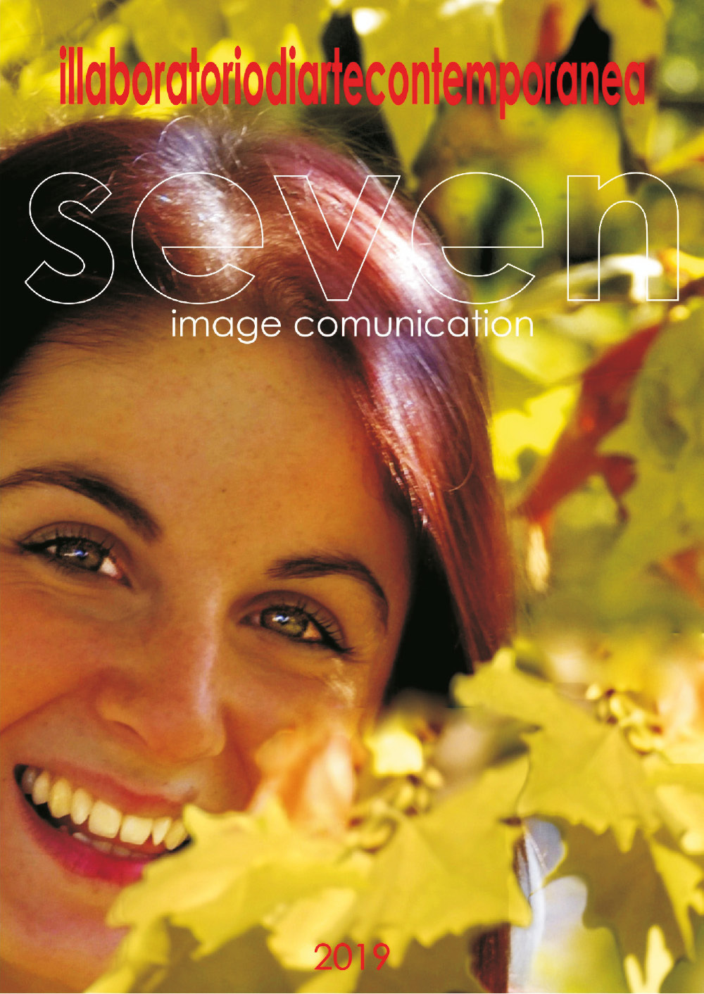 illaboratoriodiartecontemporanea. Image comunication. Vol. 7
