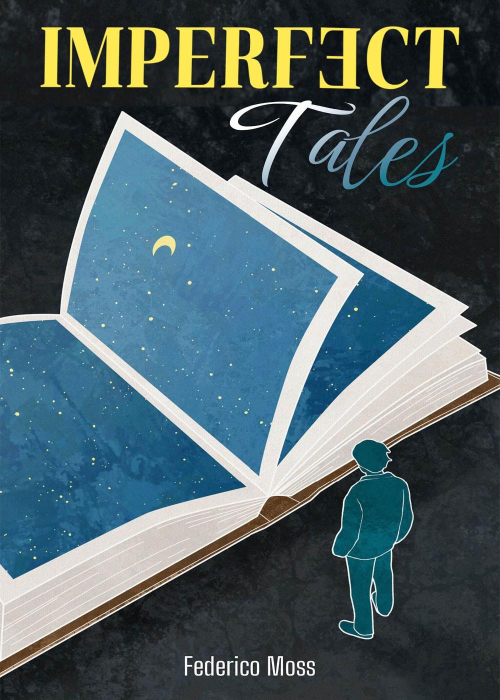 Imperfect tales