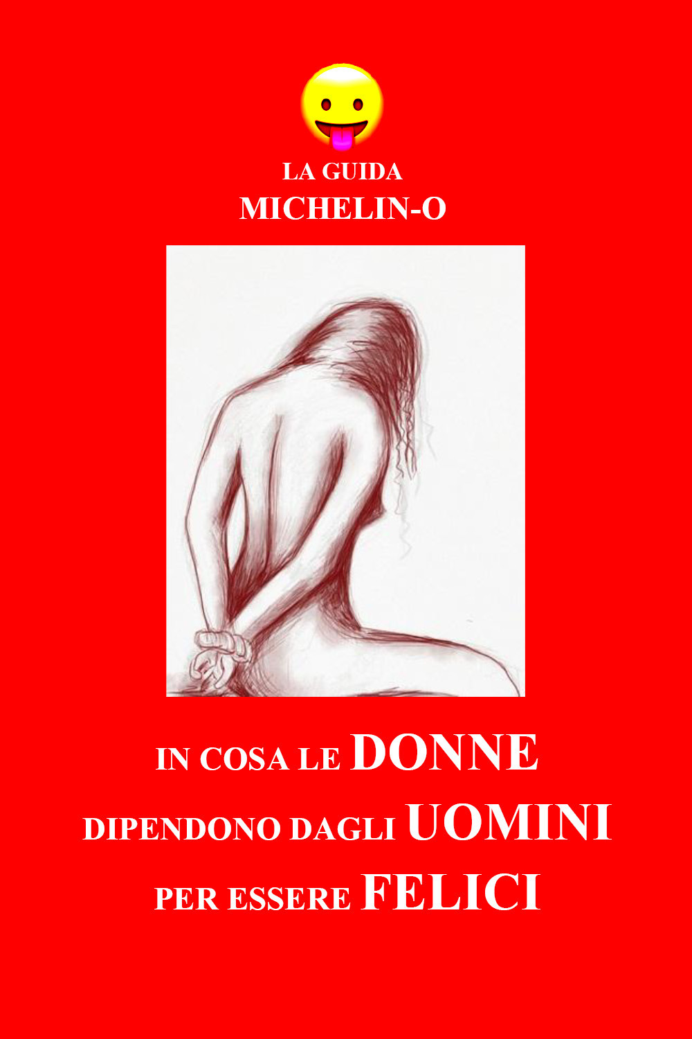 In cosa le donne dipendono dagli uomini per essere felici. …