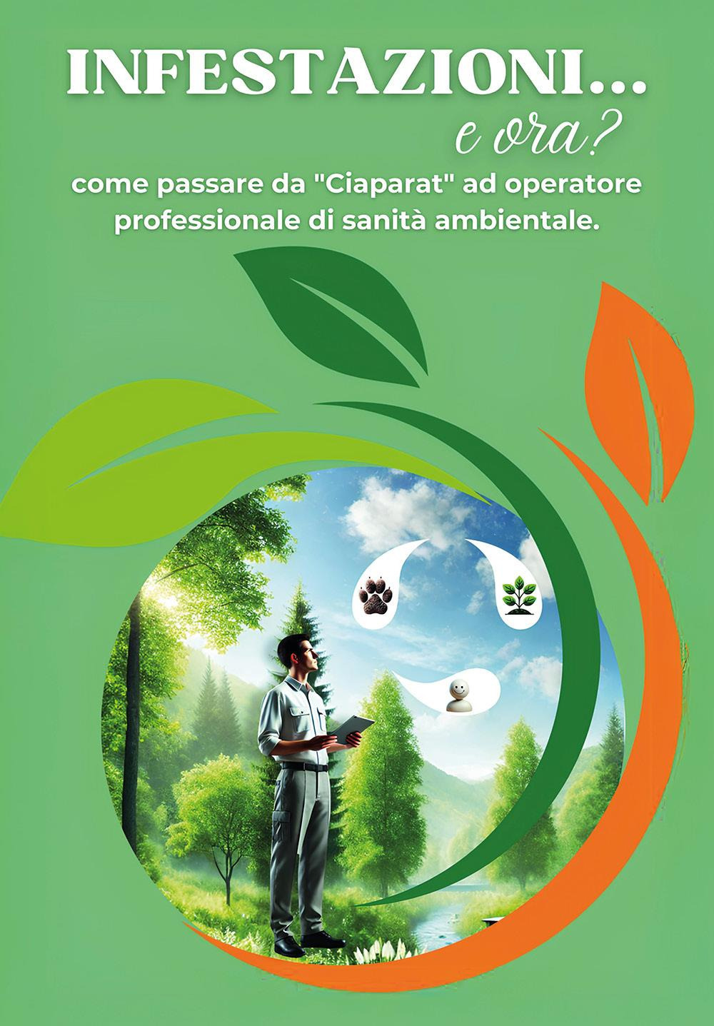 Infestazioni. e ora?