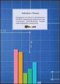 Insegnare a scrivere e monitorare i livelli di competenza attraverso …