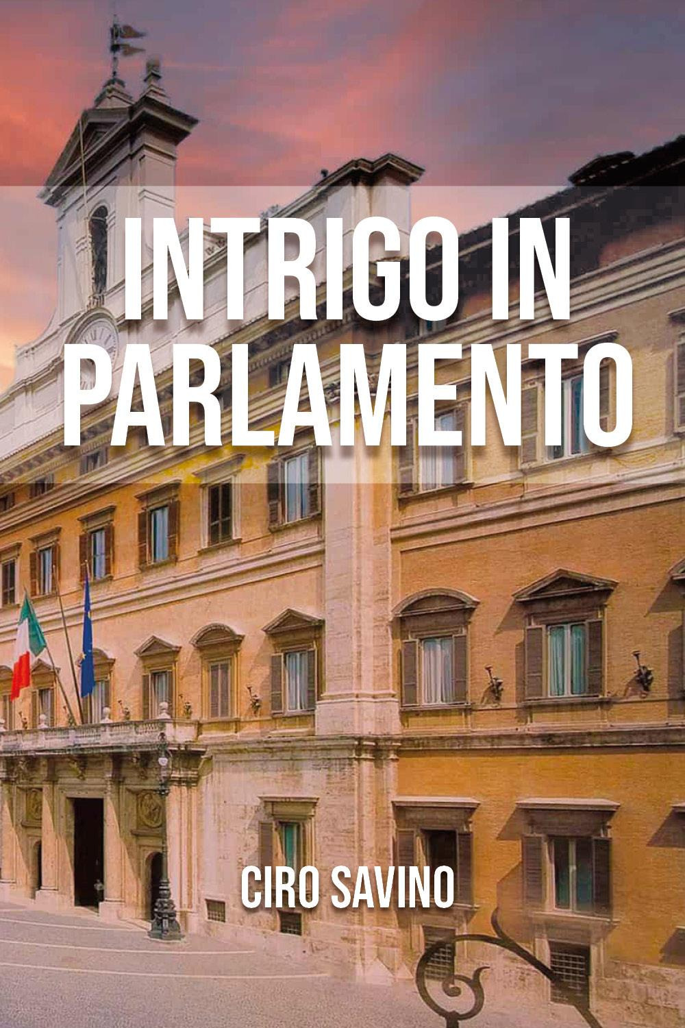 Intrigo in Parlamento