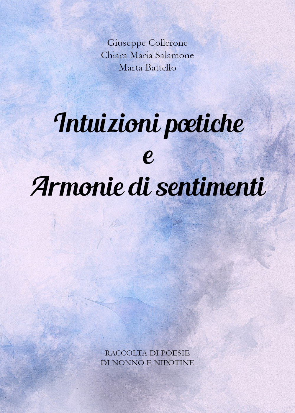 Intuizioni poetiche e armonie di sentimenti