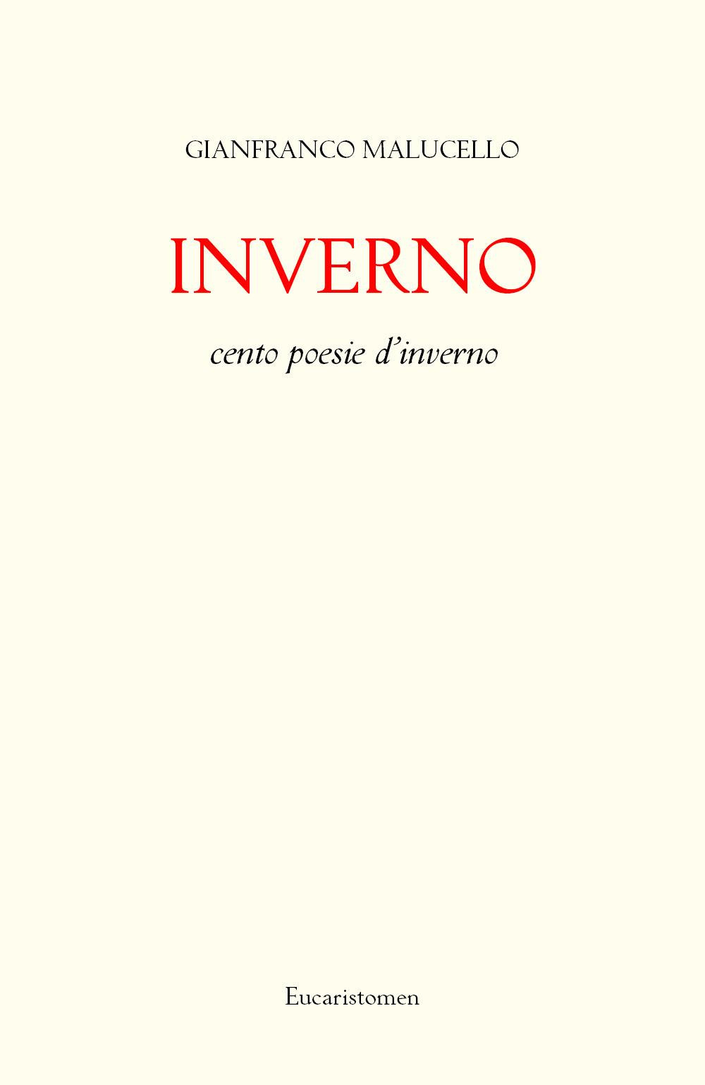 Inverno. Cento poesie d'inverno