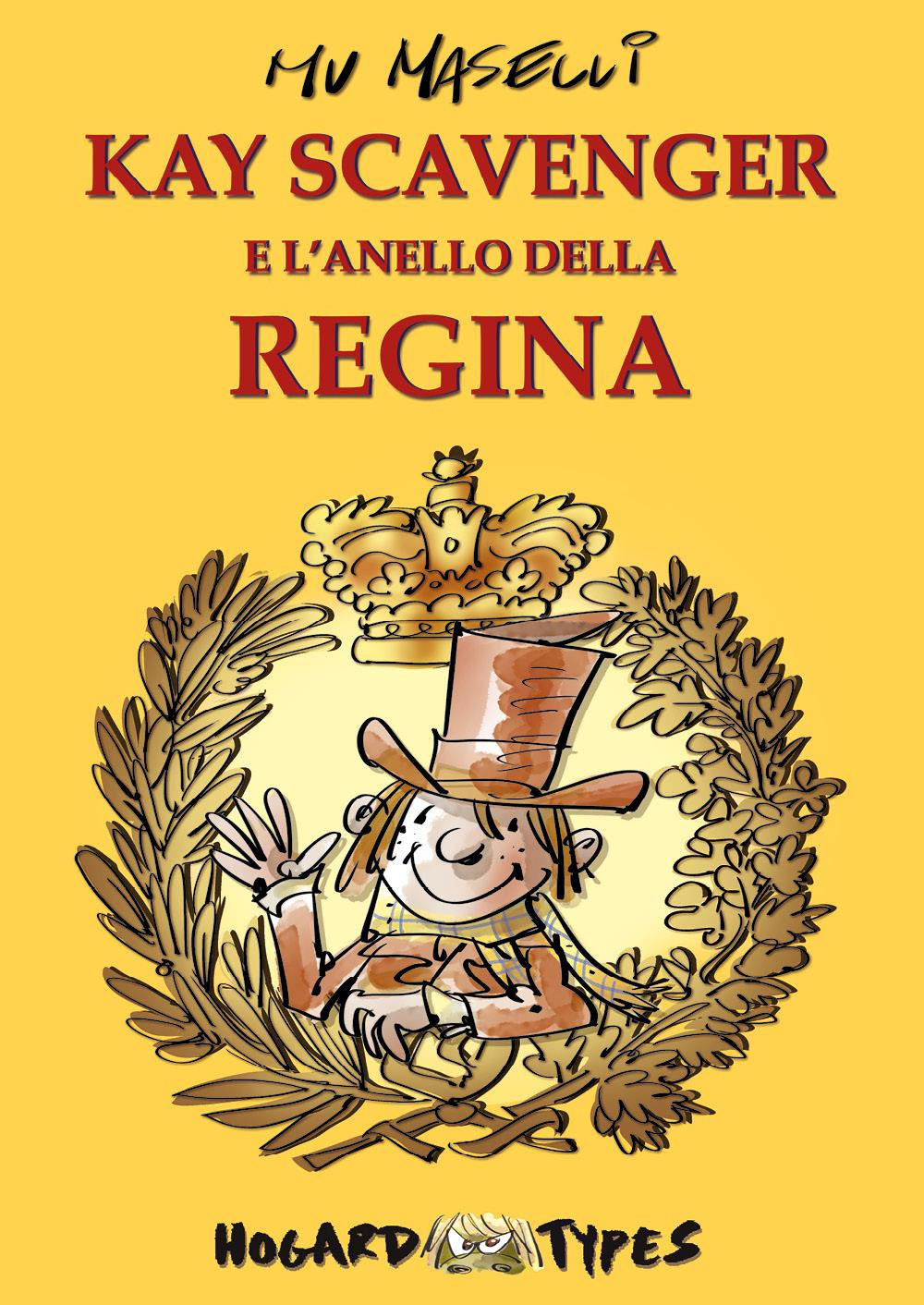 Kay Scavenger e l'anello della regina