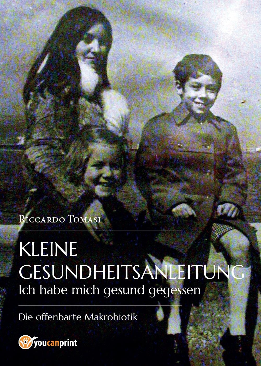 Kleine gesundheitsanleitung. Ich habe mich gesund gegessen. Die offenbarte makrobiotik