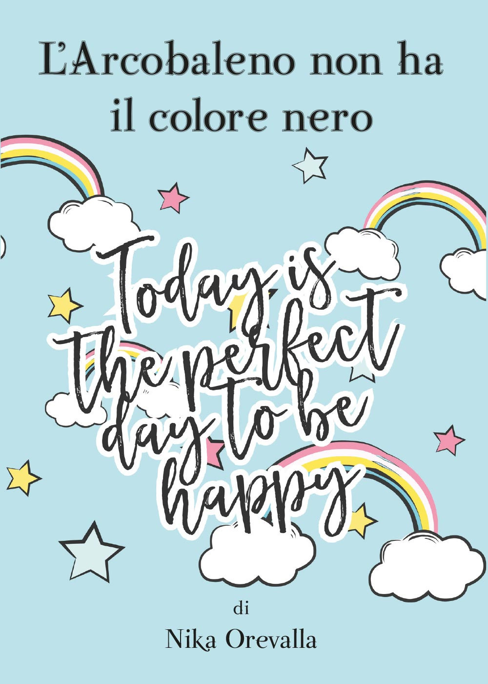 L'arcobaleno non ha il colore nero