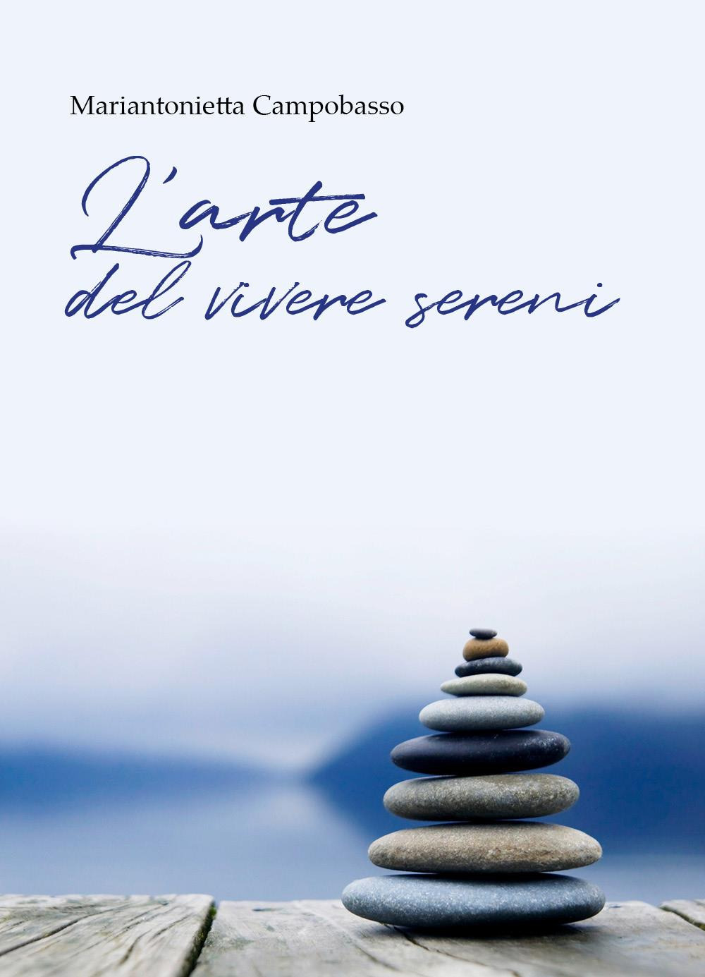 L'arte del vivere sereni