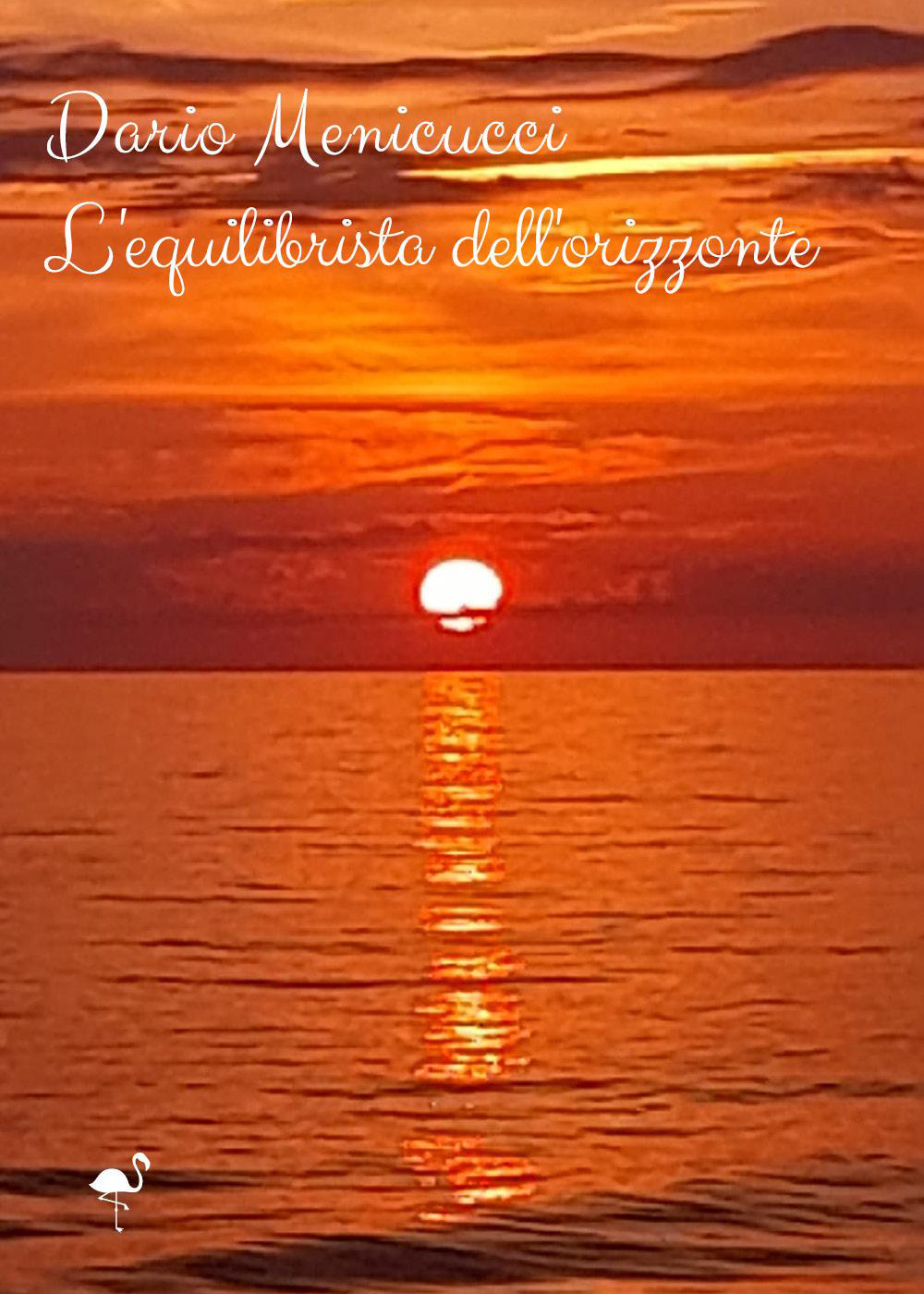 L'equilibrista dell'orizzonte