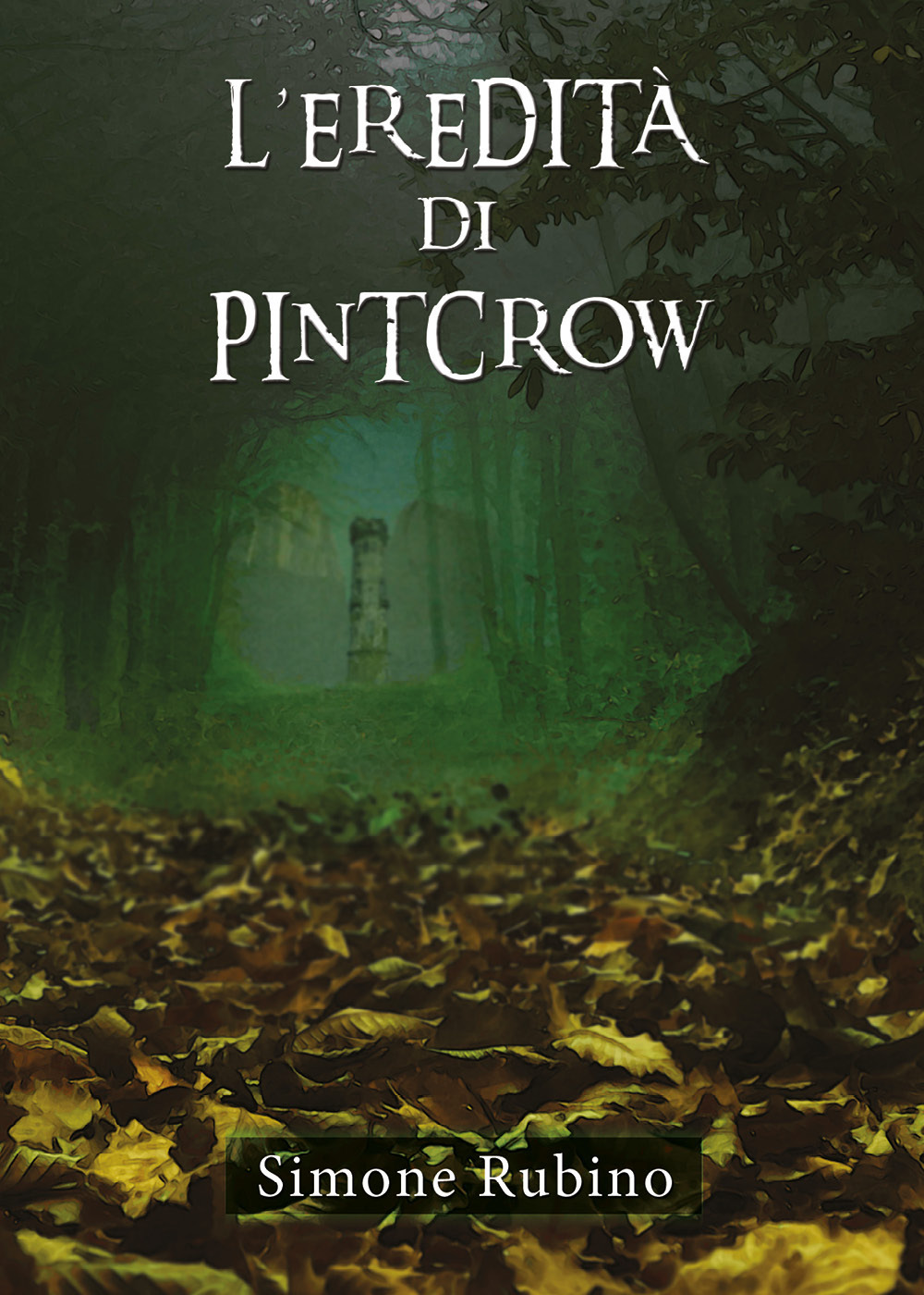 L'eredità di Pintcrow