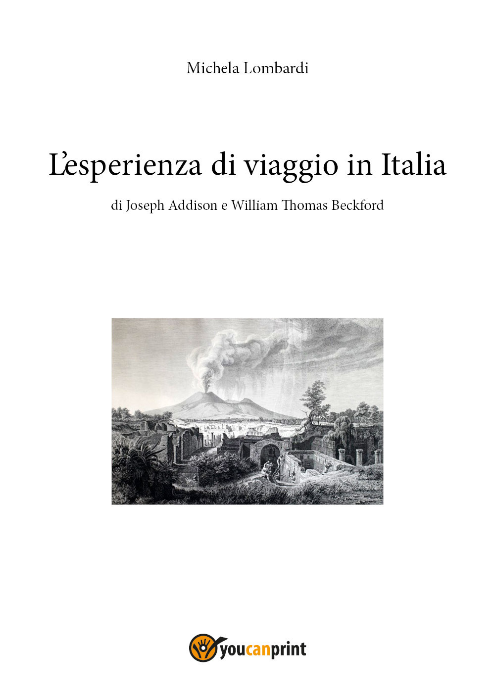 L'esperienza di viaggio in Italia di Joseph Addison e William …