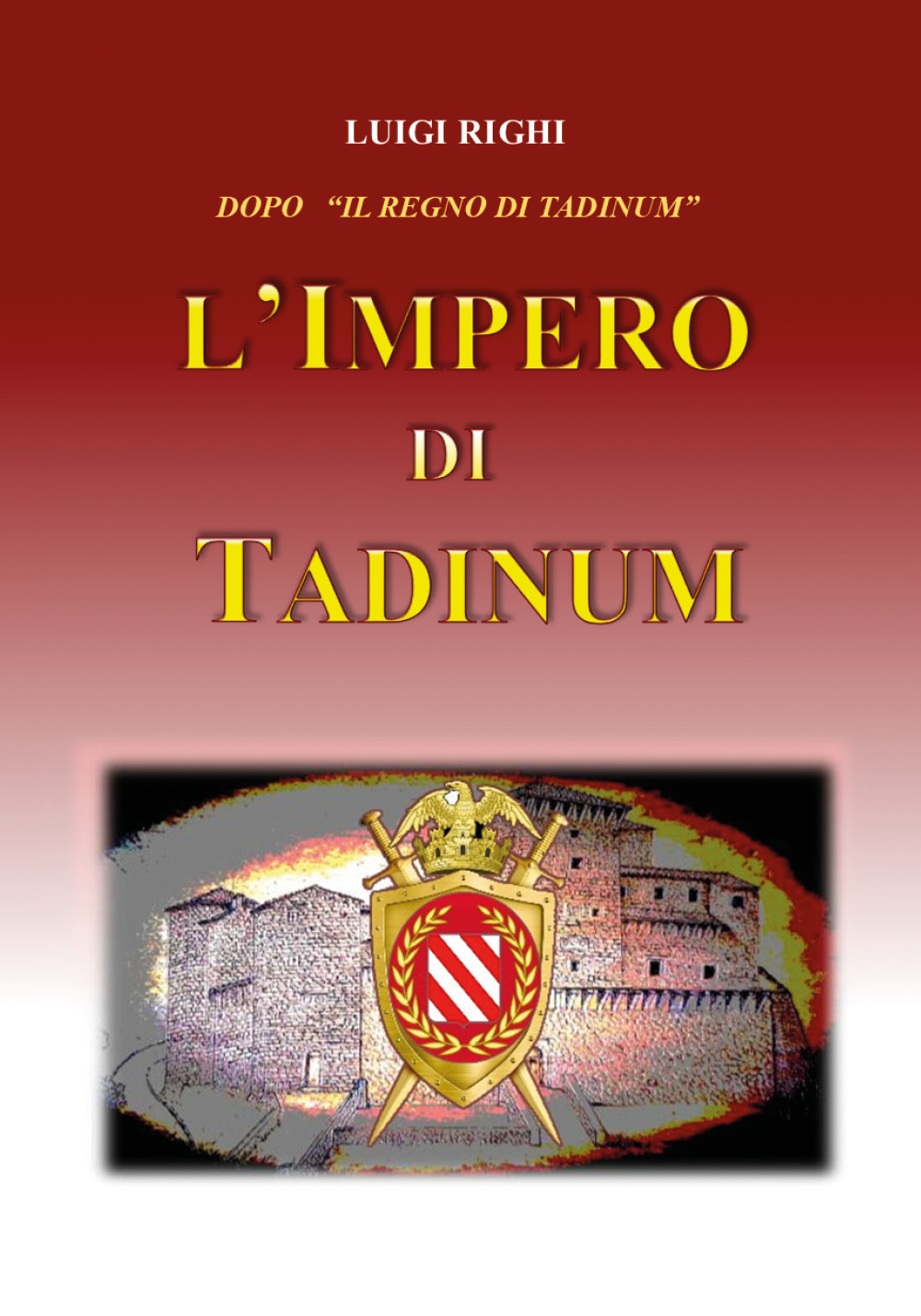 L'impero di Tadinum