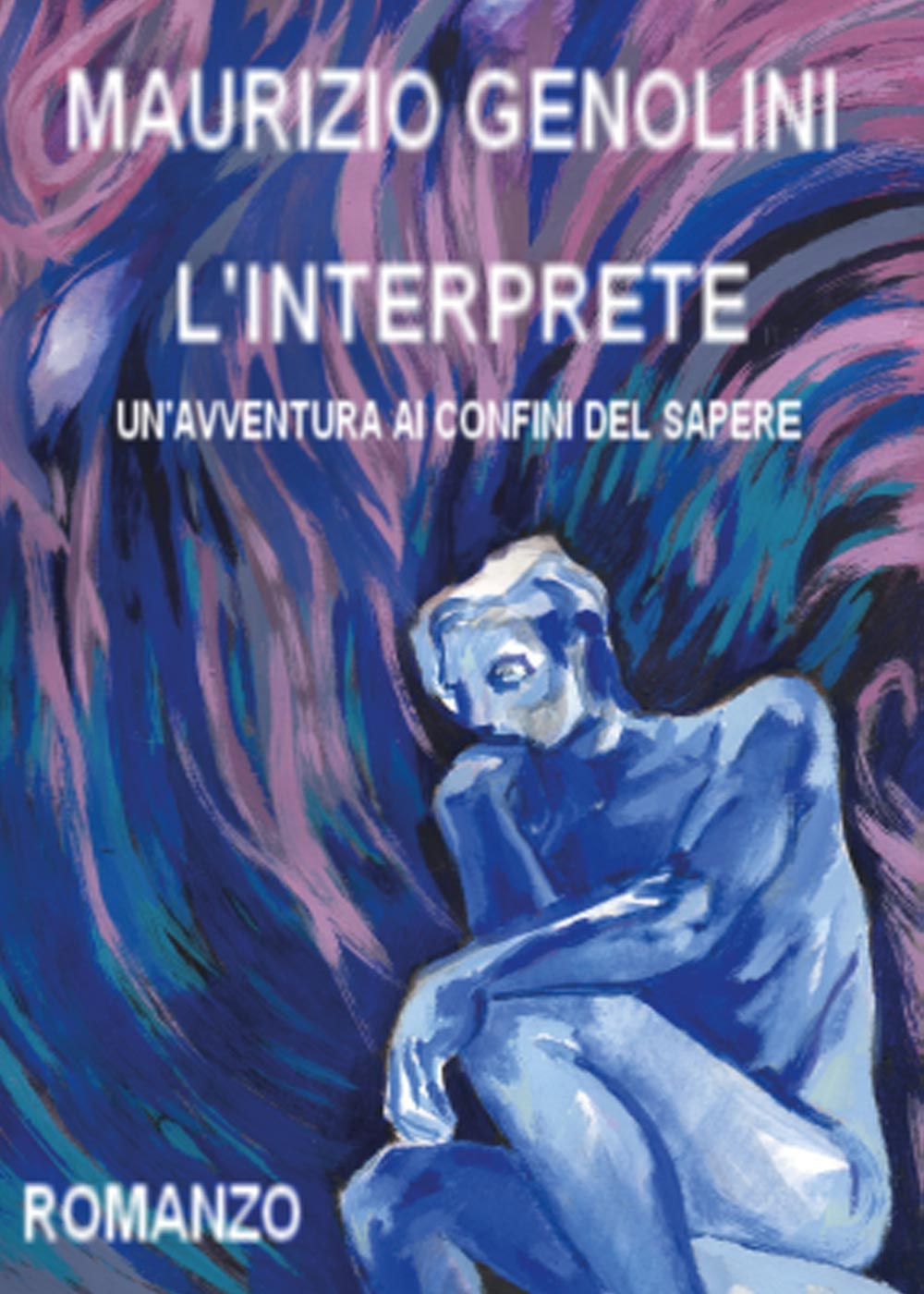 L'interprete. Un'avventura ai confini del sapere