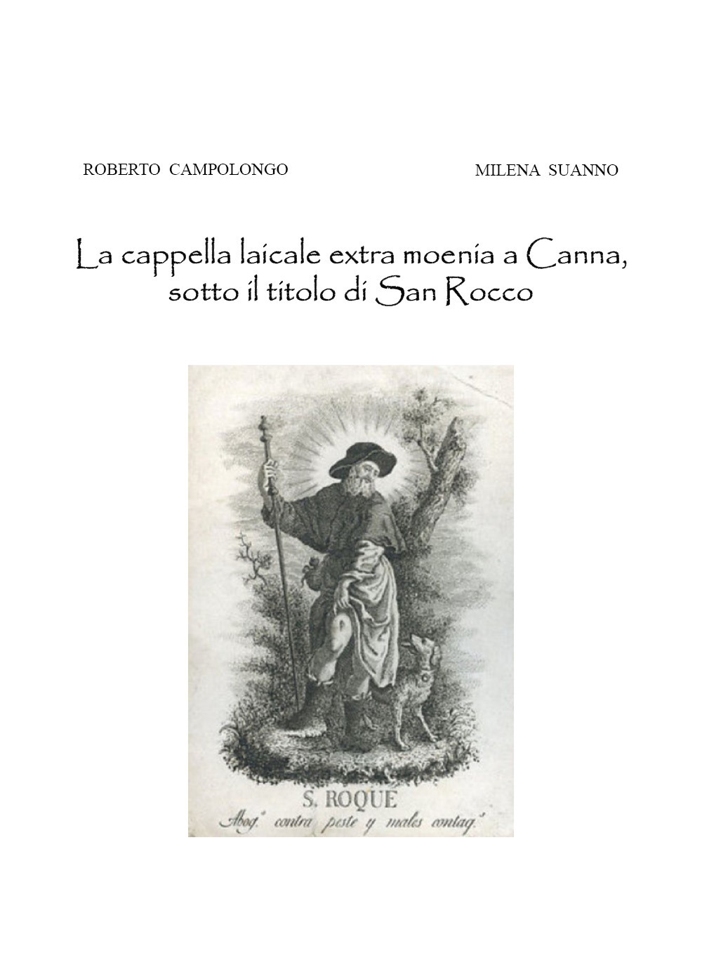 La cappella laicale extra moenia a Canna, sotto il titolo …
