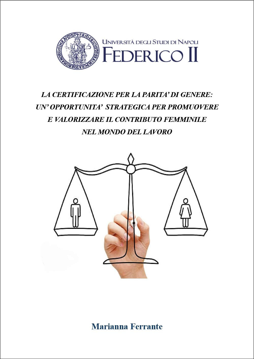 La certificazione per la parità di genere: un'opportunità strategica per …