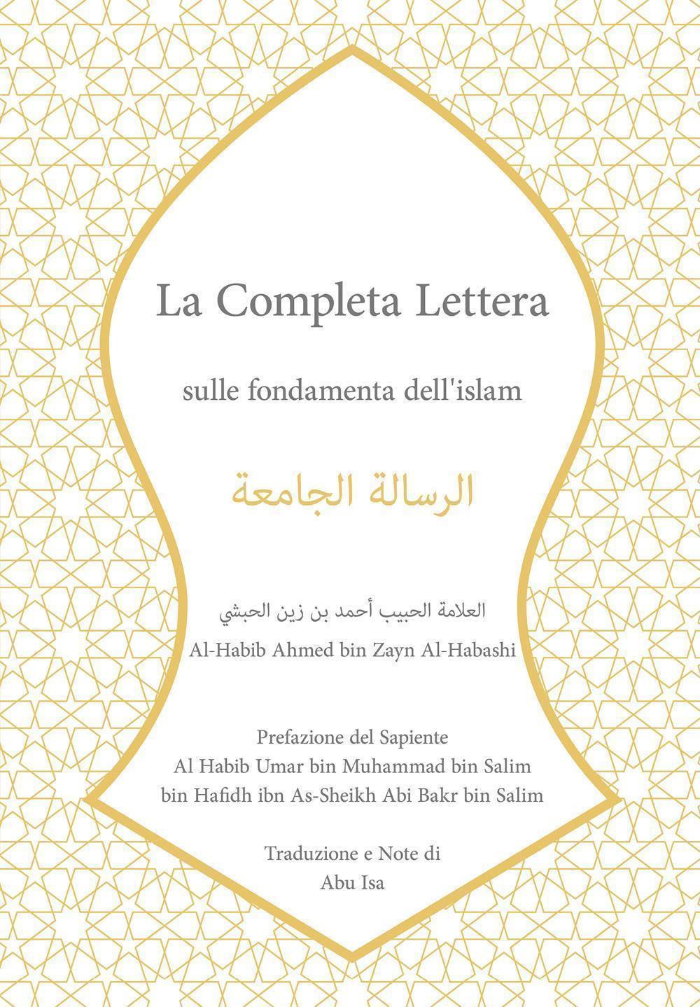 La completa lettera. Sulle fondamenta dell'Islam
