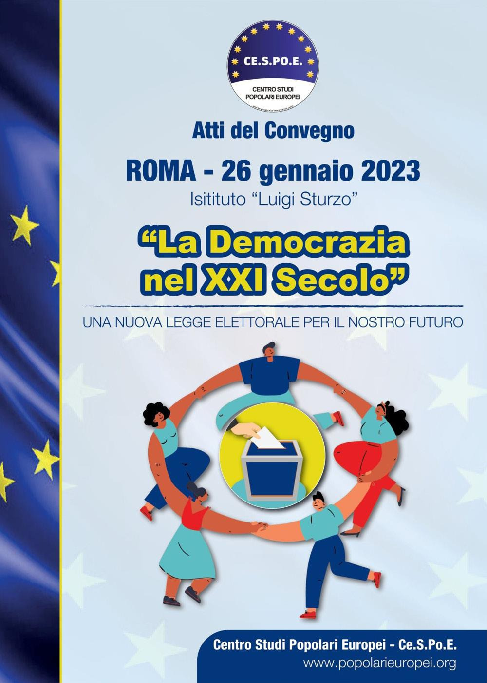 La democrazia nel XXI secolo. Una nuova legge elettorale per …