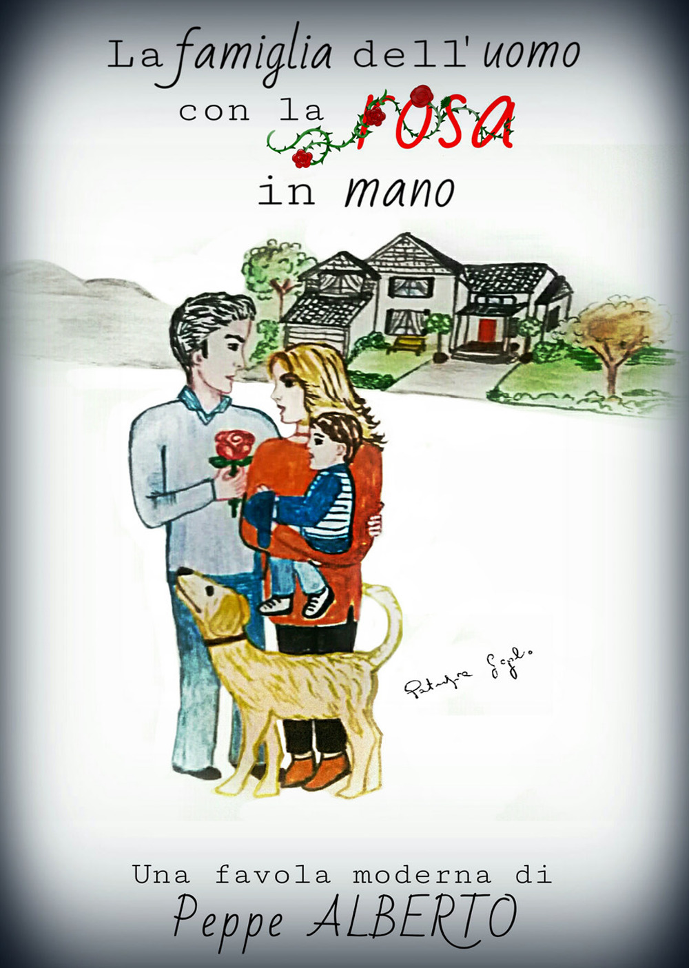 La famiglia dell'uomo con la rosa in mano