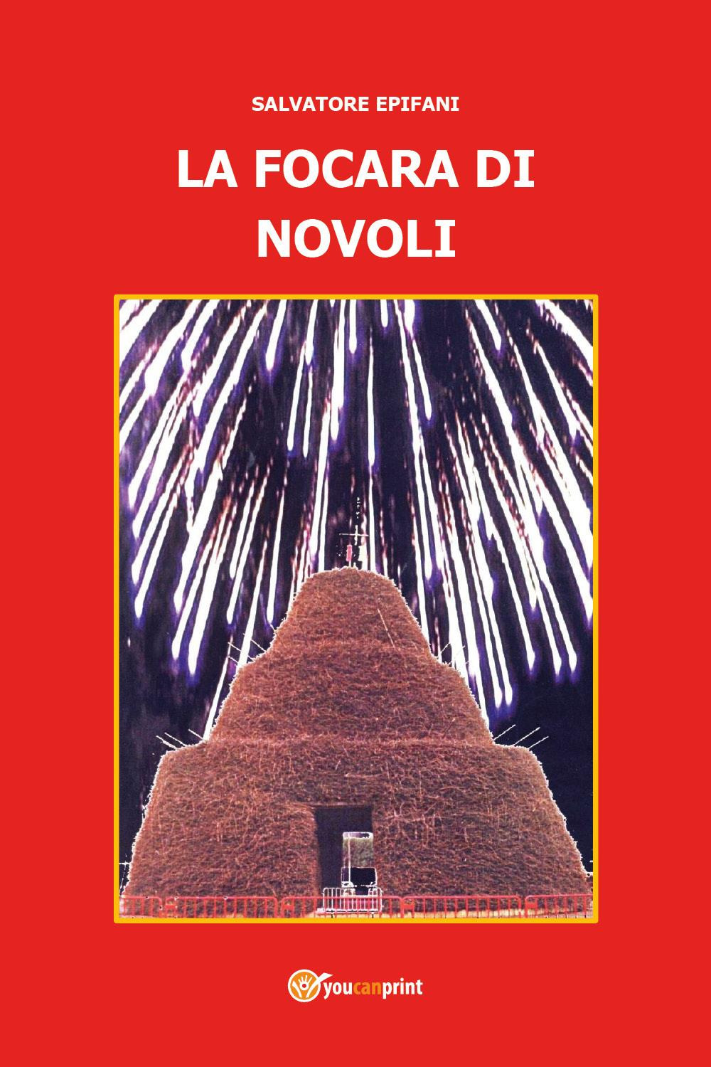 La focara di Novoli. Tutta un'altra storia