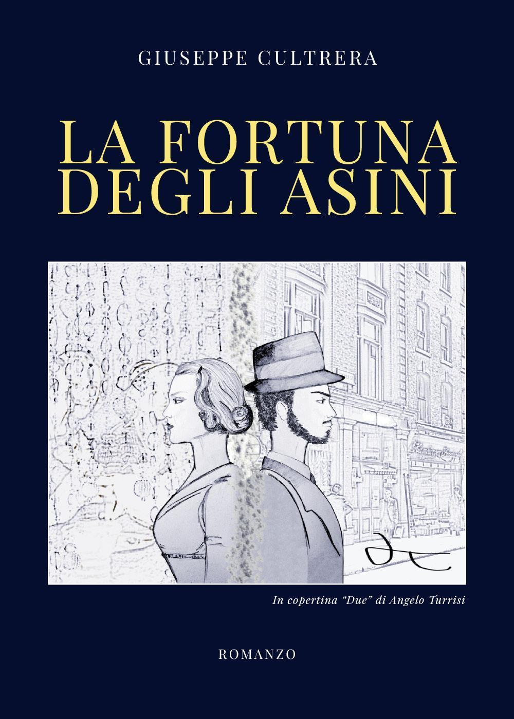 La fortuna degli asini